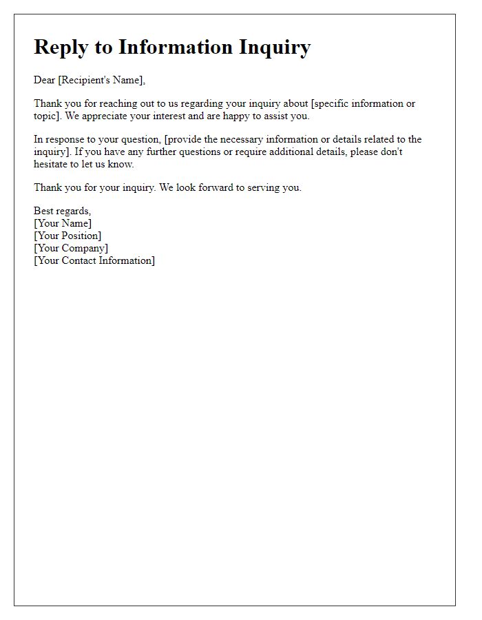 Letter template of reply to information inquiry.