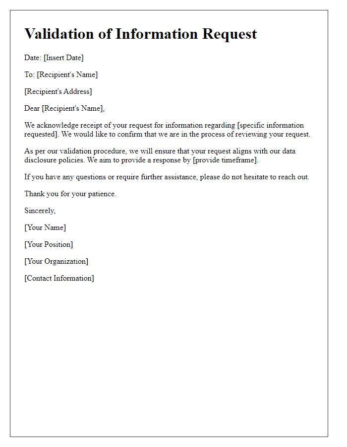 Letter template of validation for an incoming information request.