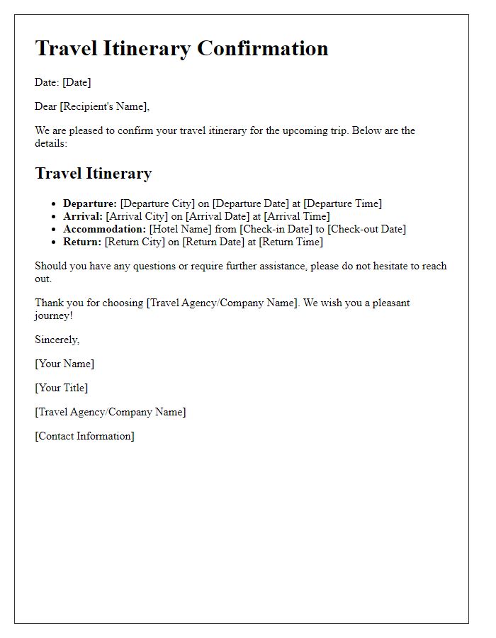 Letter template of recognition for confirmed travel itinerary