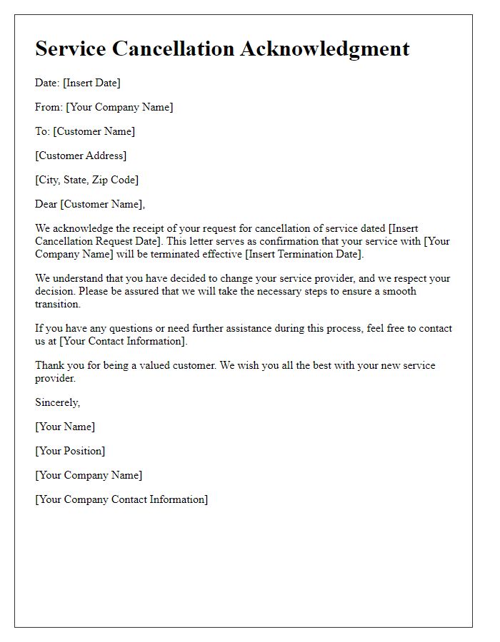 Letter template of service cancellation acknowledgment for a change in service provider.