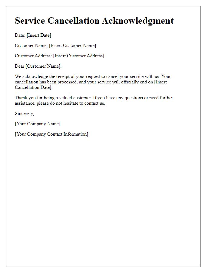 Letter template of service cancellation acknowledgment for residential customers.