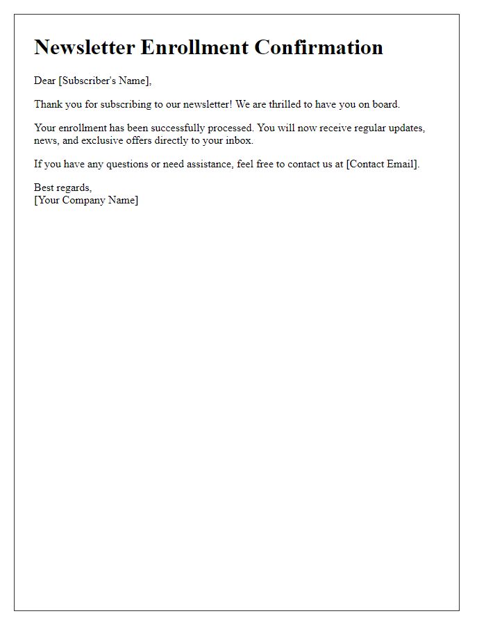 Letter template of confirmation of your newsletter enrollment.