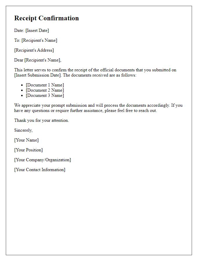 Letter template of receipt confirmation for official documents.