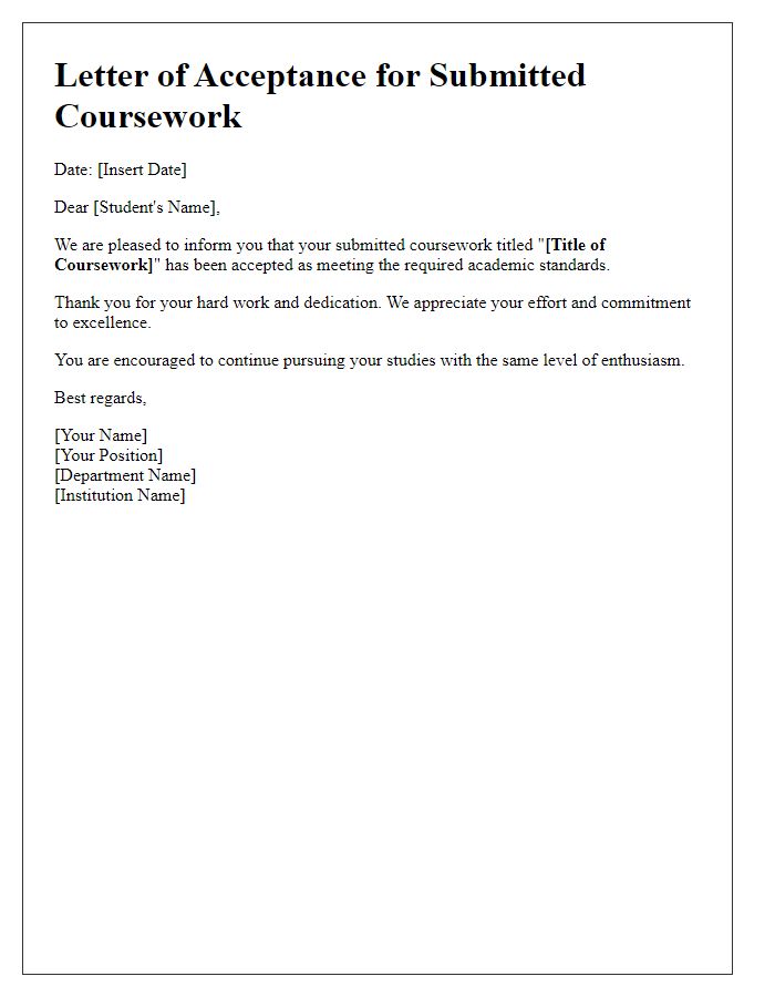 Letter template of acceptance for submitted coursework