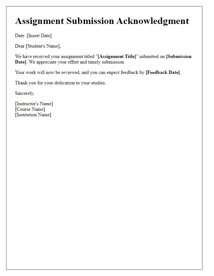 Letter template of acknowledgment for completed assignment submission