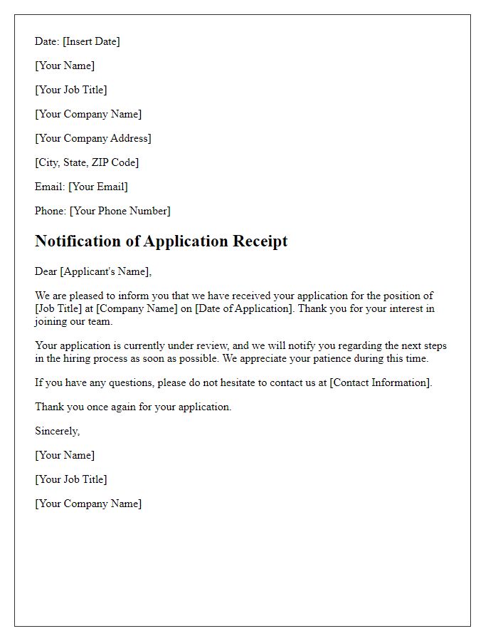 Letter template of Notification of Application Receipt