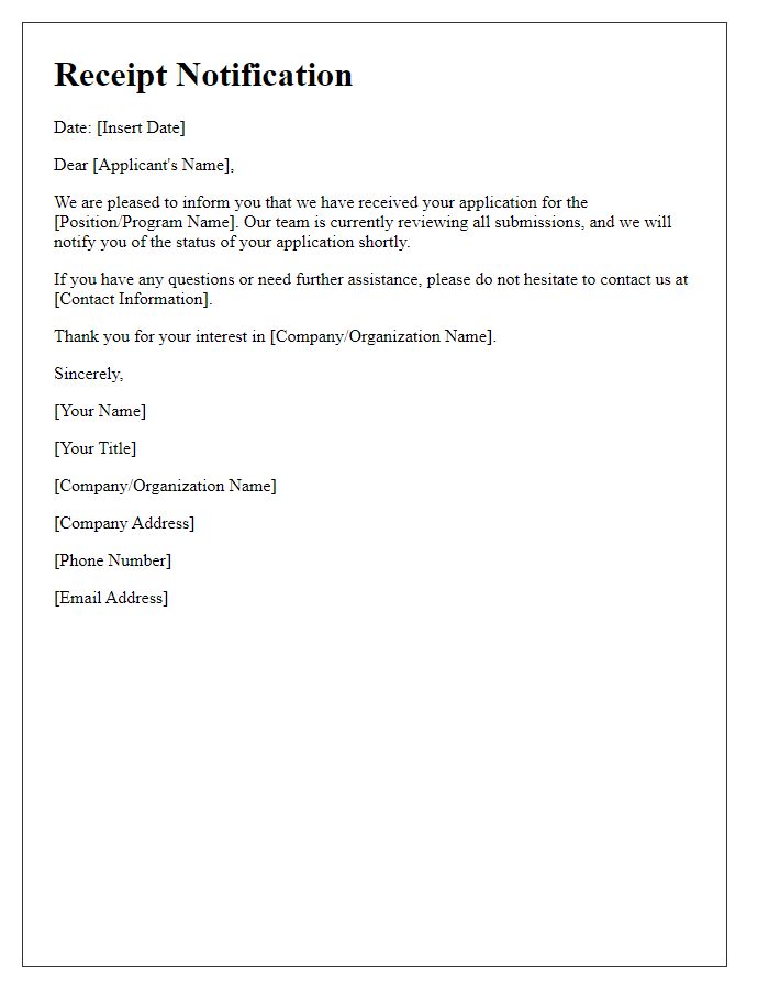 Letter template of Receipt Notification for Your Application