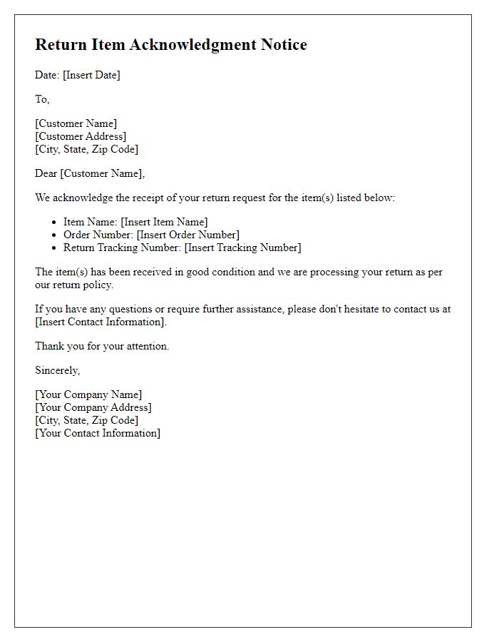 Letter template of return item acknowledgment notice.