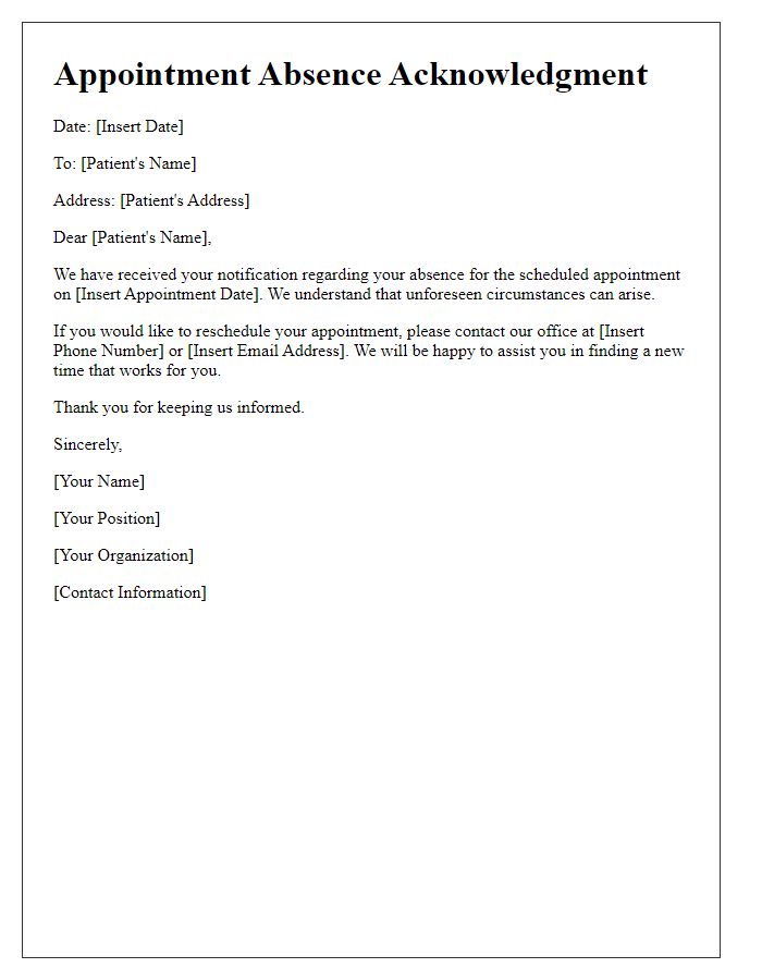 Letter template of acknowledgment for absence notification for a scheduled appointment.