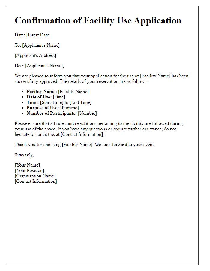 Letter template of confirmation for facility use application