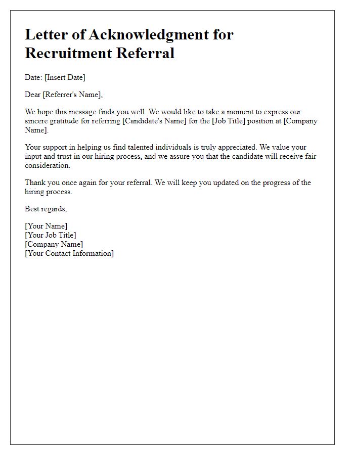 Letter template of acknowledgment of recruitment referral.