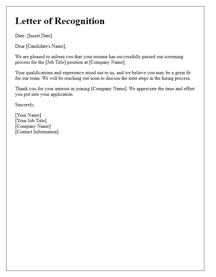 Letter template of recognition for successful resume screening.