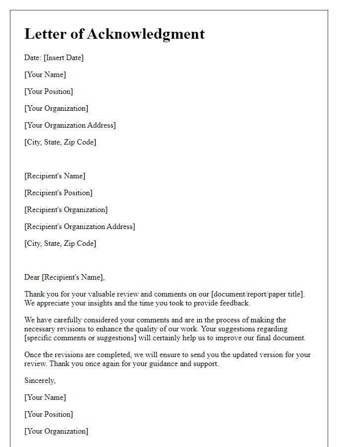 Letter template of acknowledgment for review comments.