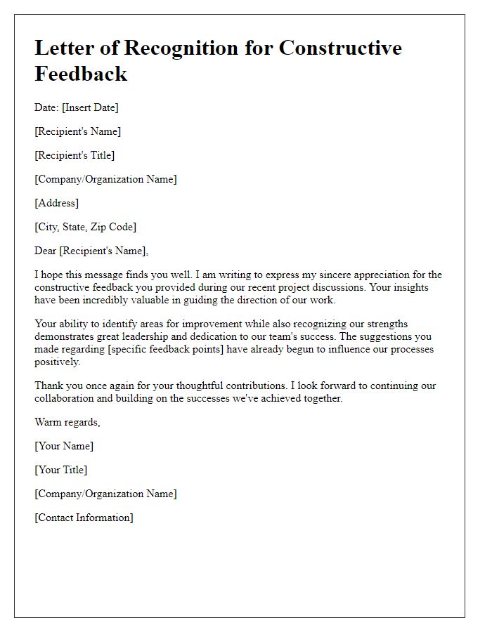 Letter template of recognition for constructive feedback.