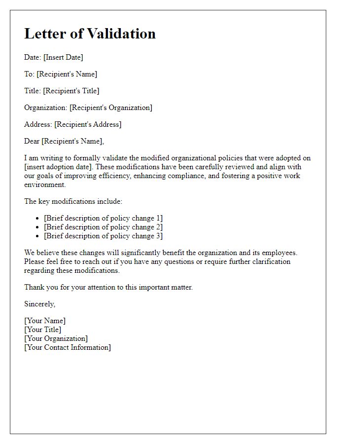 Letter template of validation for modified organizational policies