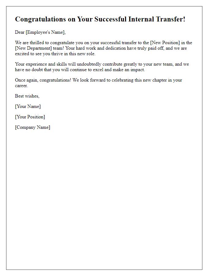 Letter template of congratulations on successful internal transfer