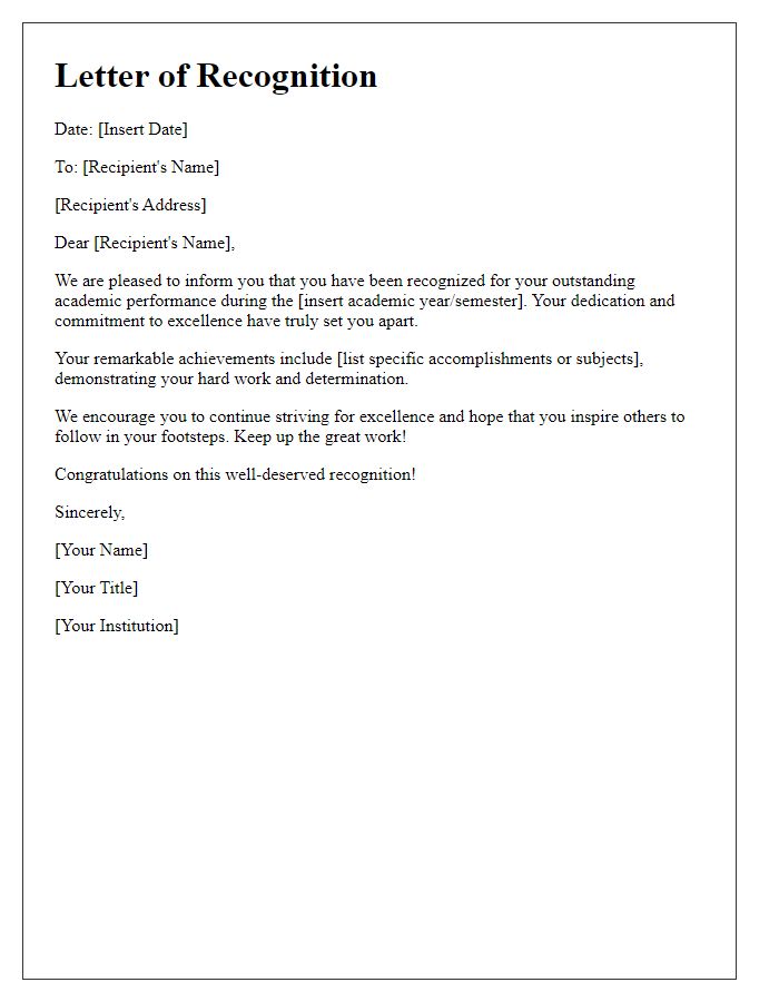 Letter template of recognition for outstanding academic performance