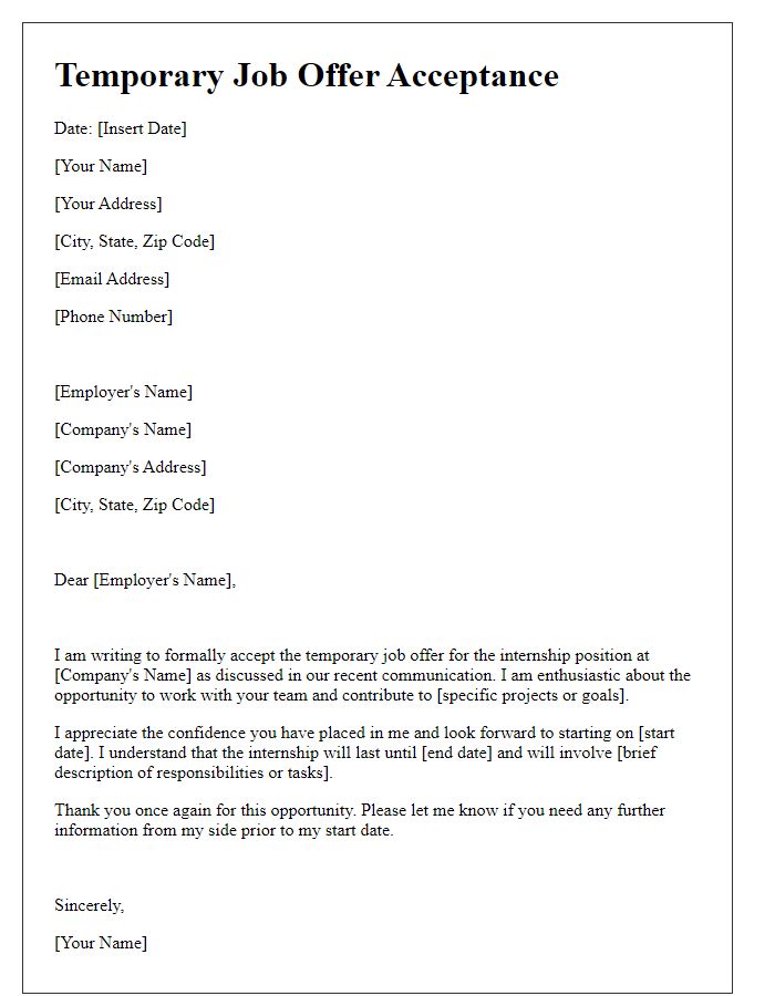 Letter template of temporary job offer acceptance for internship opportunity.