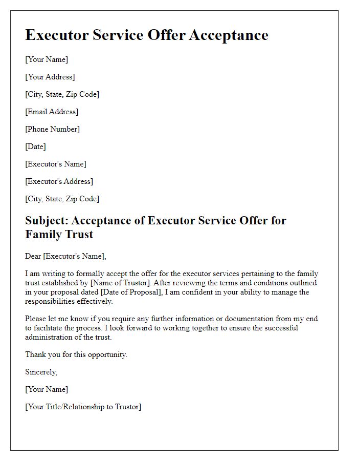 Letter template of executor service offer acceptance for family trusts.