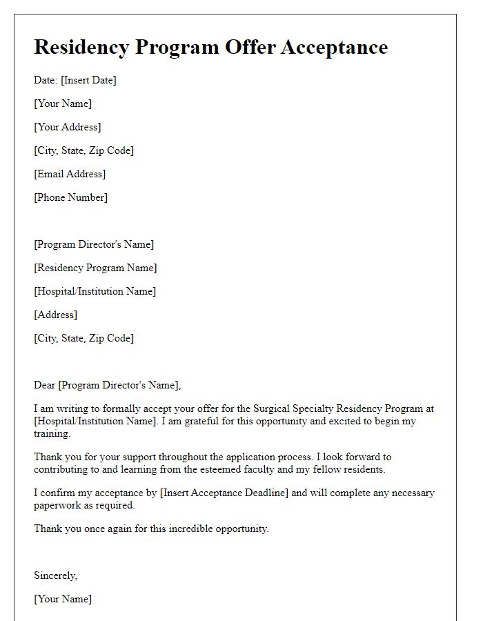 Letter template of residency program offer acceptance for surgical specialty.