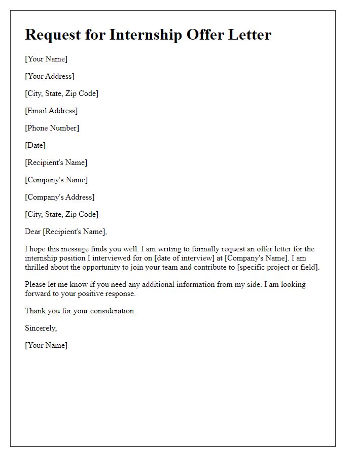 Letter template of formal offer letter request for an internship.