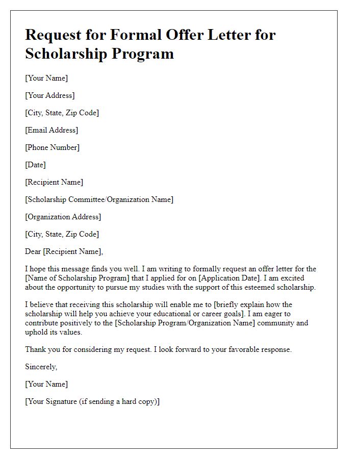 Letter template of formal offer letter request for a scholarship program.