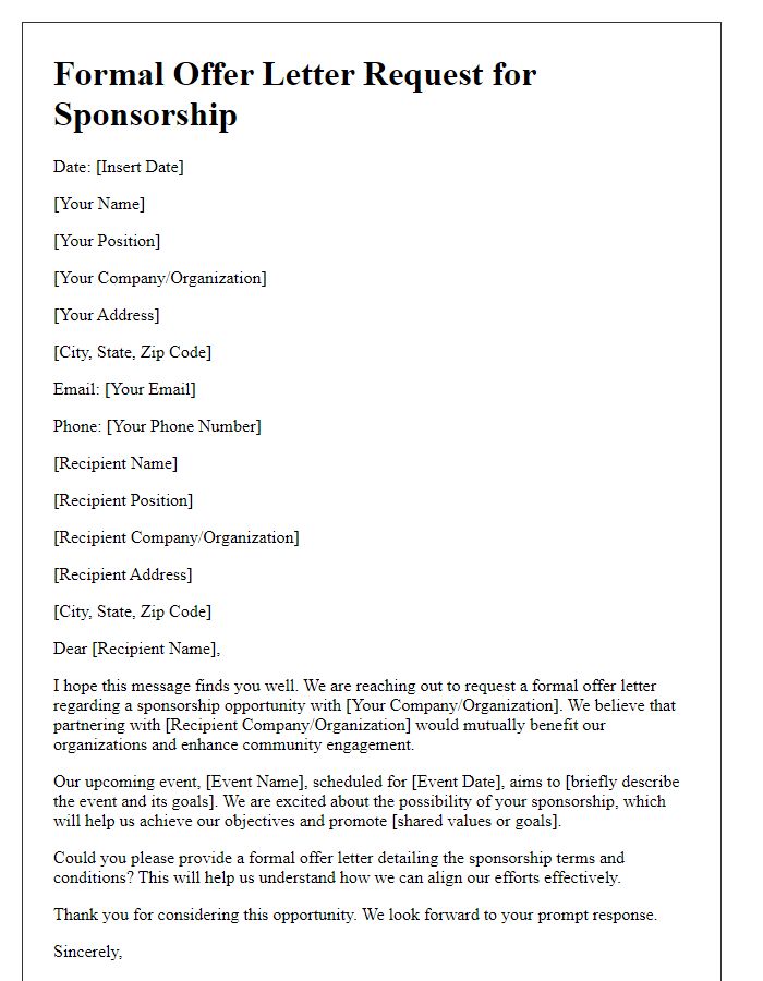 Letter template of formal offer letter request for a sponsorship opportunity.