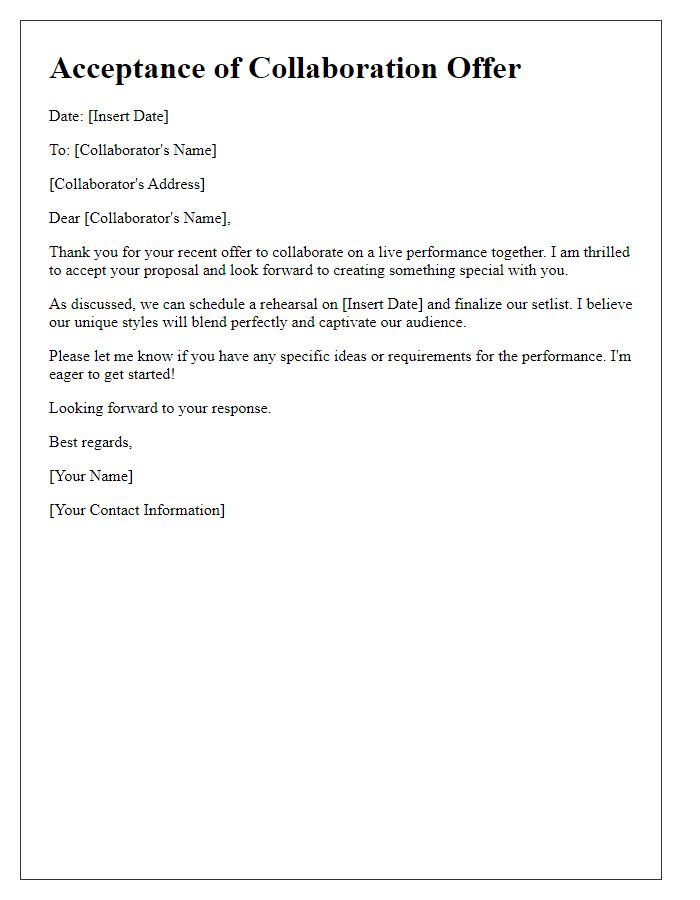 Letter template of musical collaboration offer acceptance for a live performance.