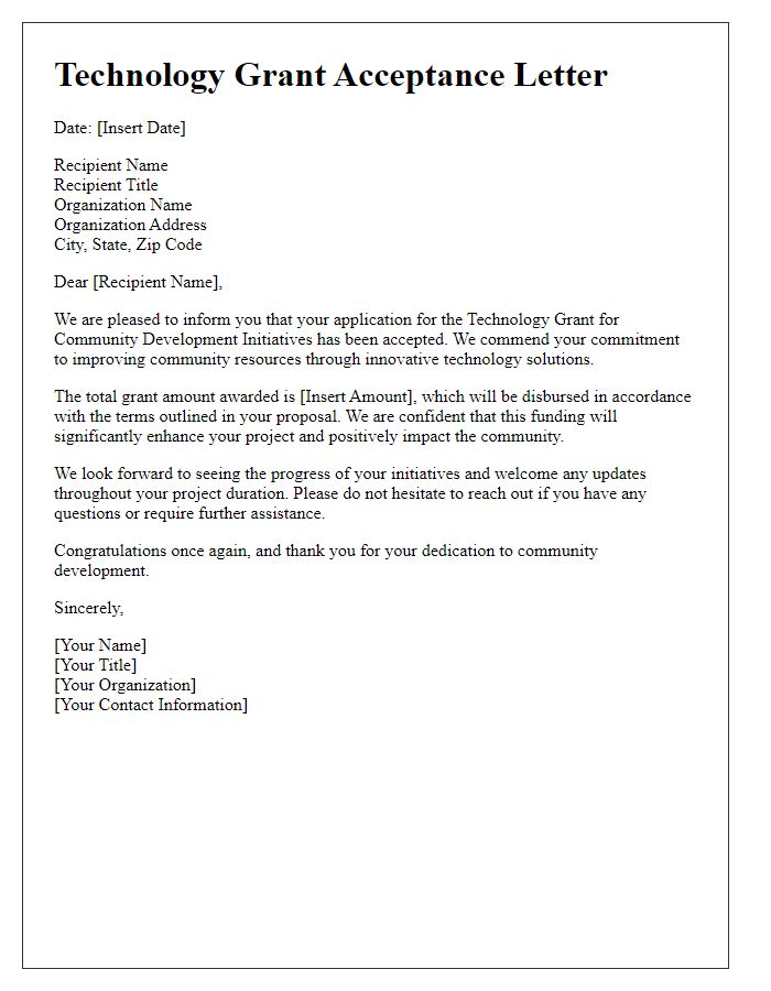 Letter template of technology grant acceptance for community development initiatives.