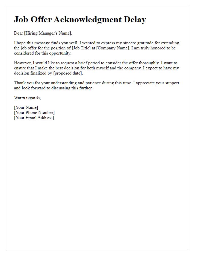 Letter template of courteous delay regarding job offer acknowledgment