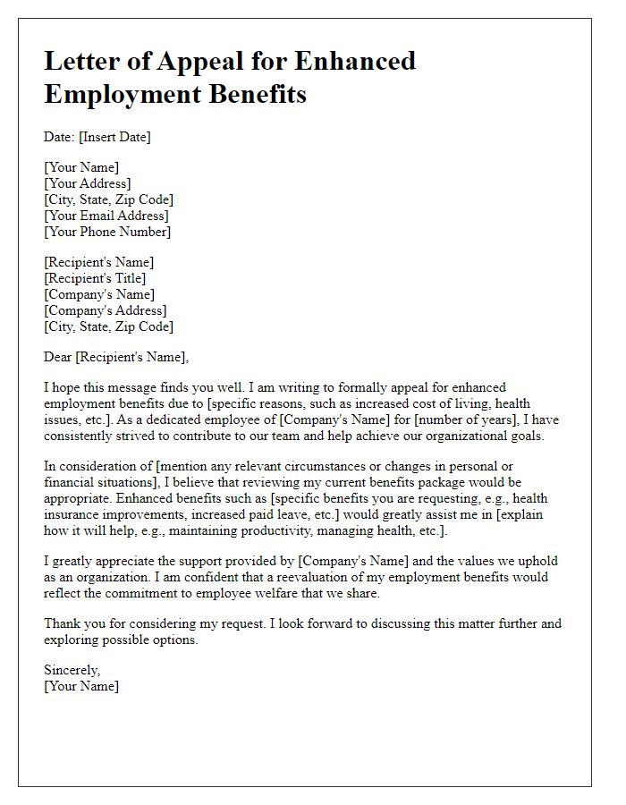 Letter template of appeal for enhanced employment benefits.