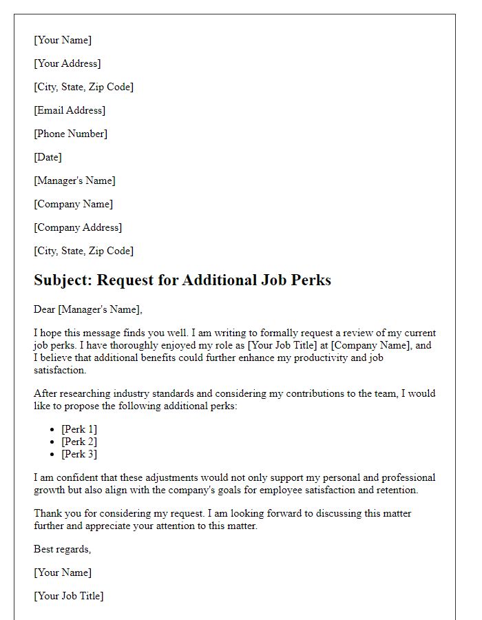 Letter template of formal request for additional job perks.