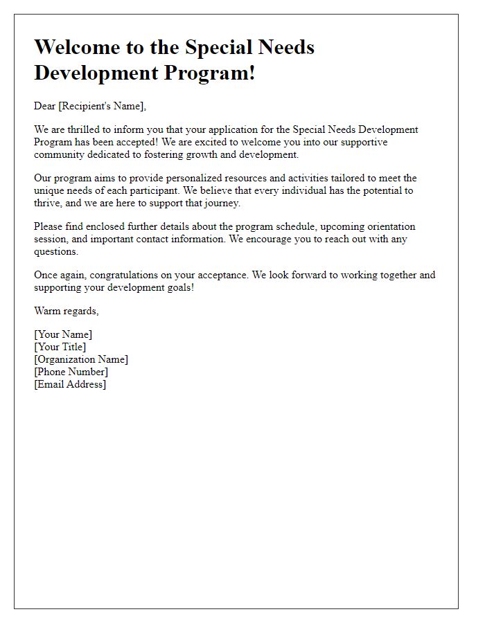 Letter template of welcoming acceptance into special needs development program