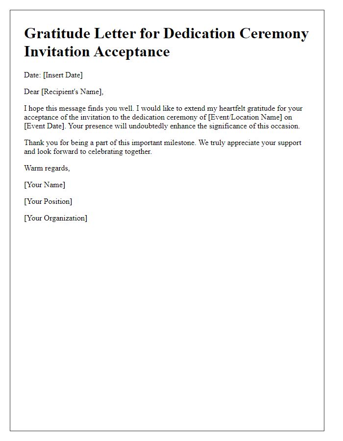 Letter template of gratitude for dedication ceremony invitation acceptance