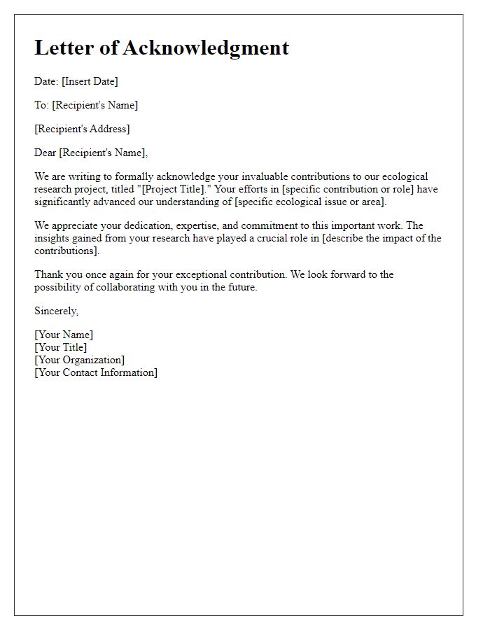 Letter template of acknowledgment for ecological research contribution