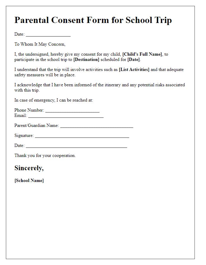 Letter template of parental consent for school trip participation.