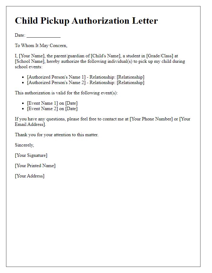 Letter template of child pickup authorization for school events.