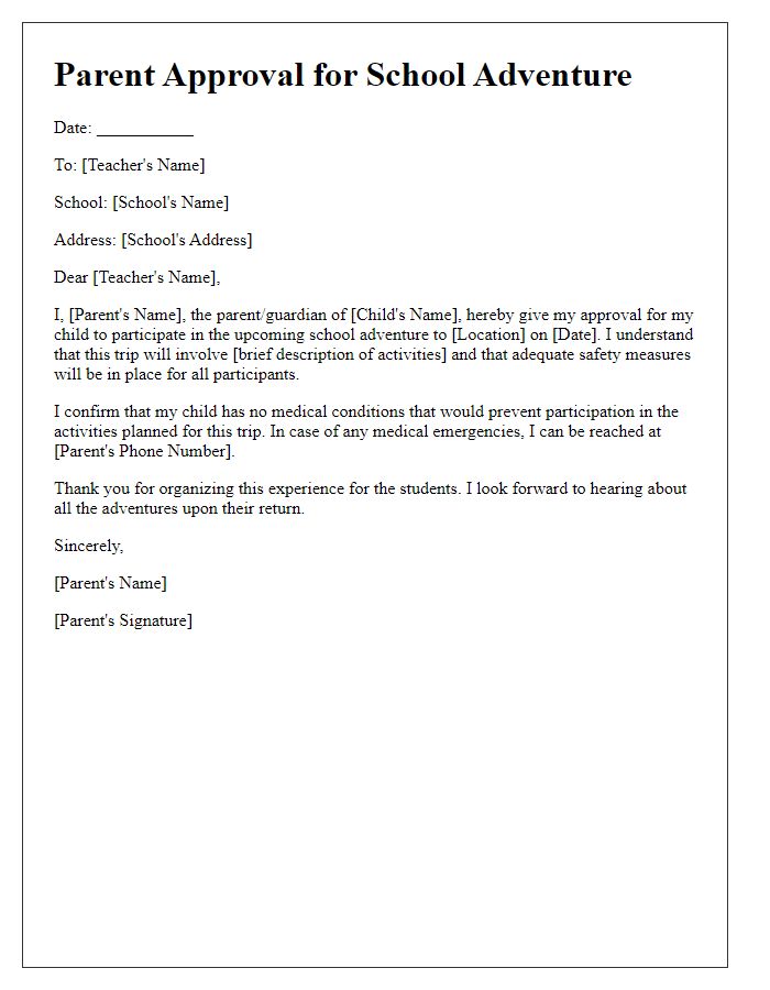 Letter template of parent approval for school adventure