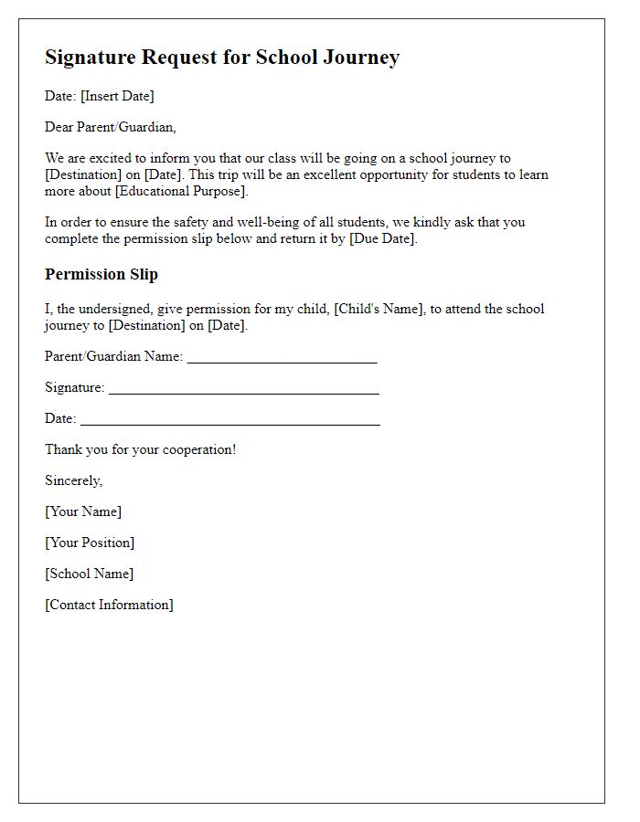 Letter template of signature request for school journey