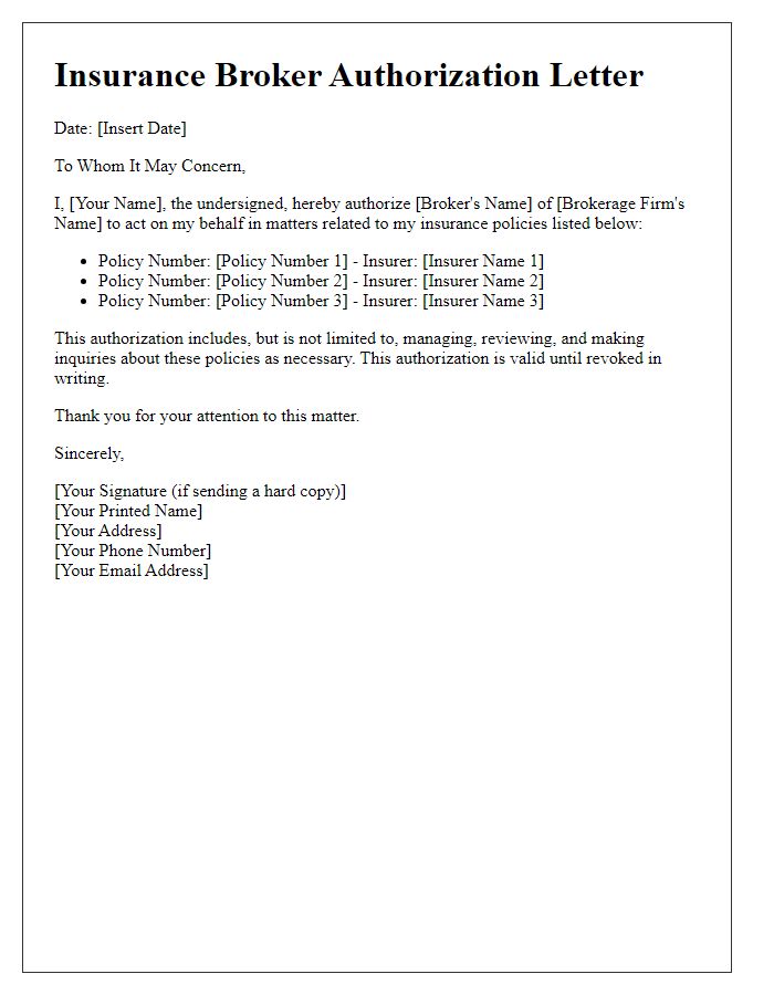 Letter template of insurance broker authorization for multiple policy oversight.