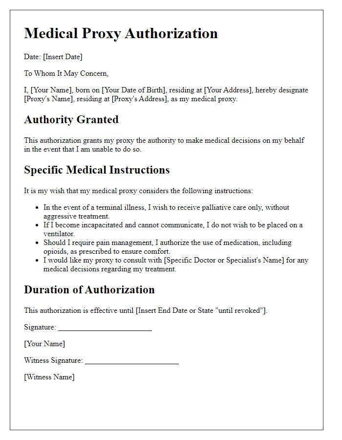 Letter template of medical proxy authorization with specific medical instructions.