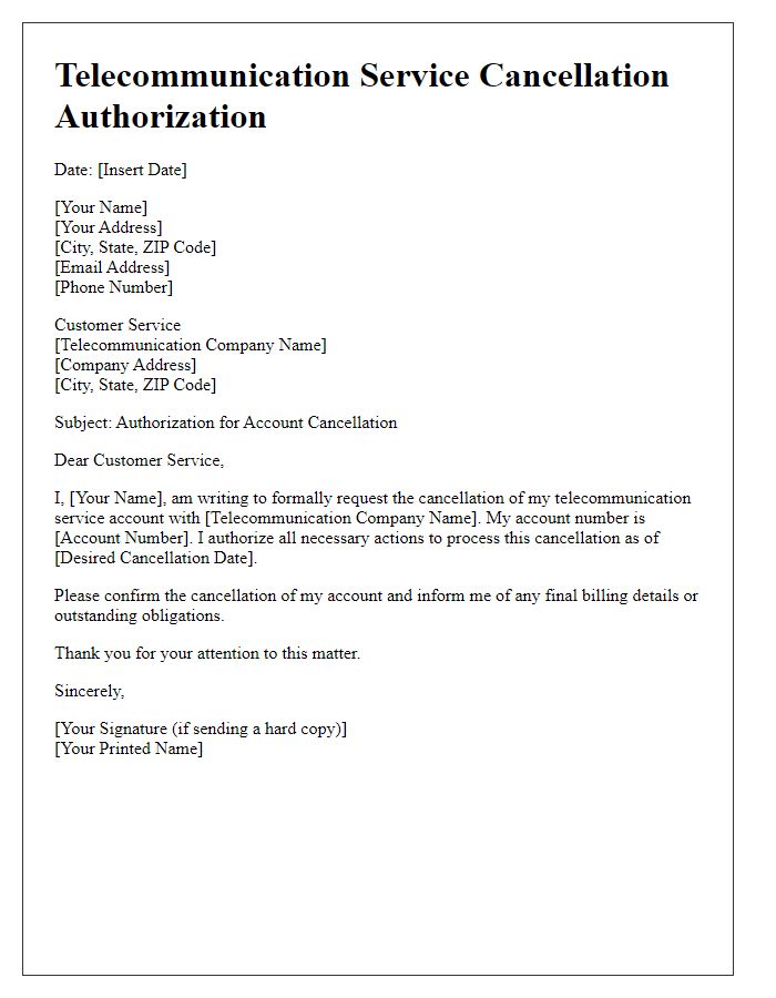 Letter template of telecommunication service authorization for account cancellation.