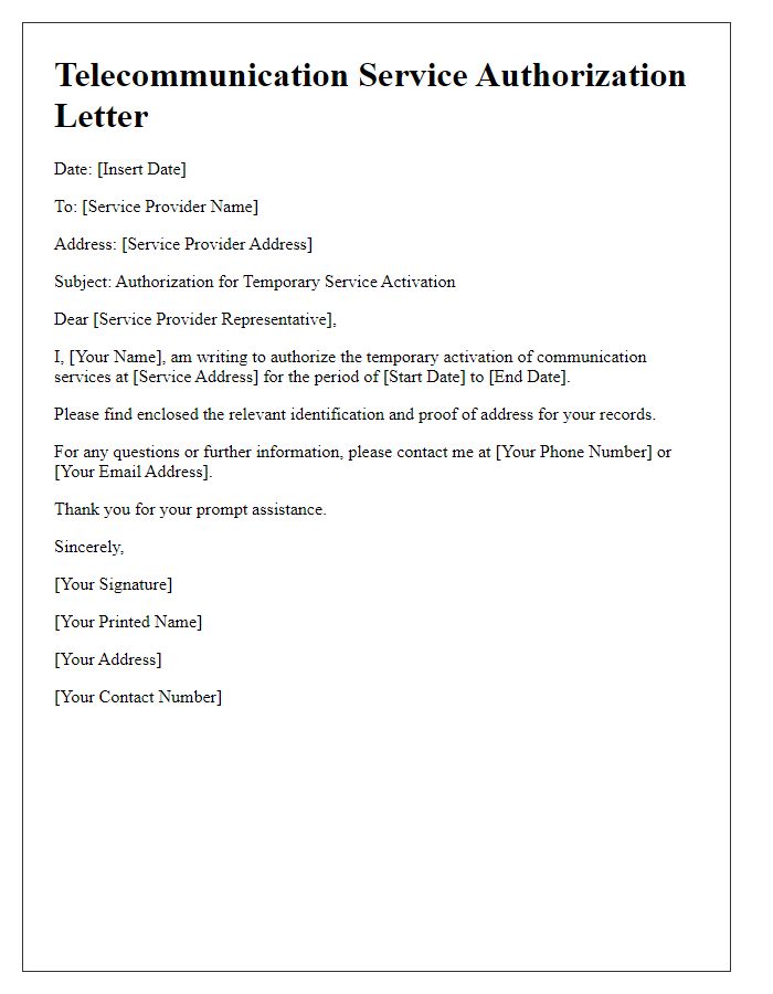 Letter template of telecommunication service authorization for temporary service activation.