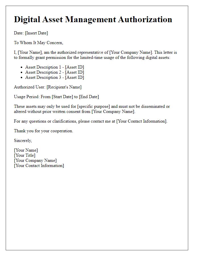 Letter template of digital asset management authorization for limited-time usage.