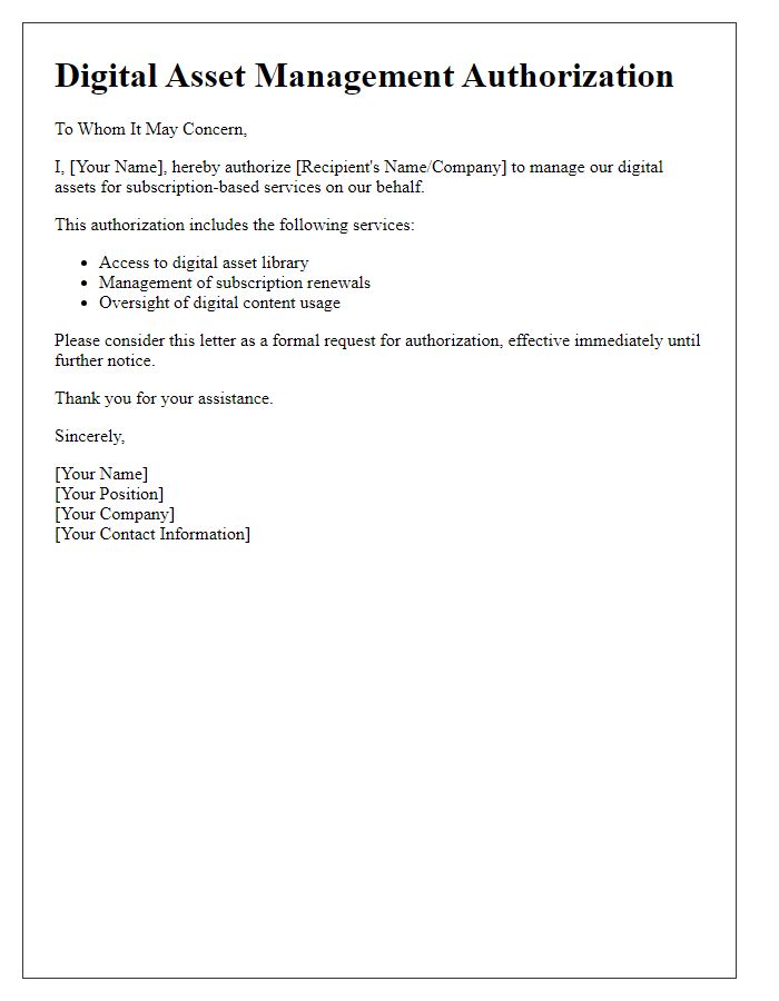 Letter template of digital asset management authorization for subscription-based services.