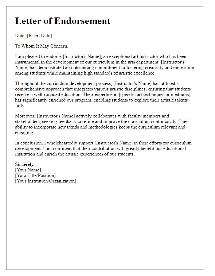 Letter template of endorsement for art instructor's curriculum development.