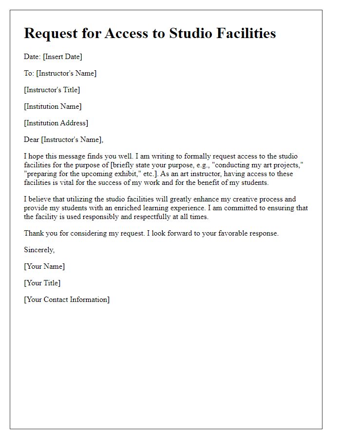 Letter template of request for art instructor's access to studio facilities.