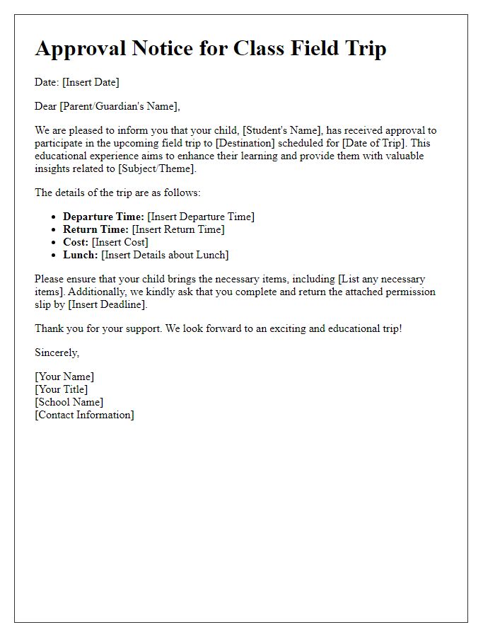 Letter template of approval notice for class field trip