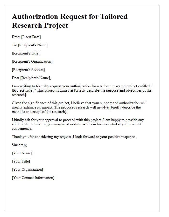 Letter template of authorization request for tailored research project