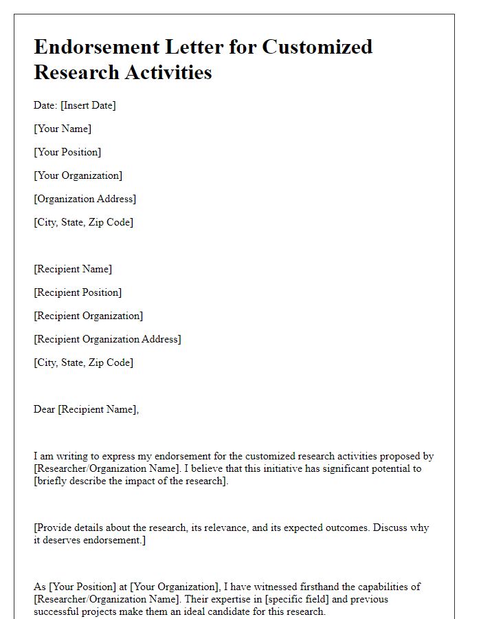 Letter template of endorsement for customized research activities